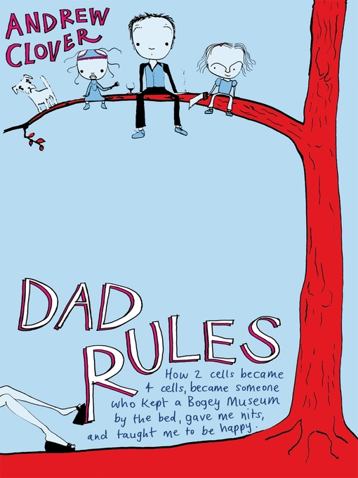 Title details for Dad Rules by Andrew Clover - Available